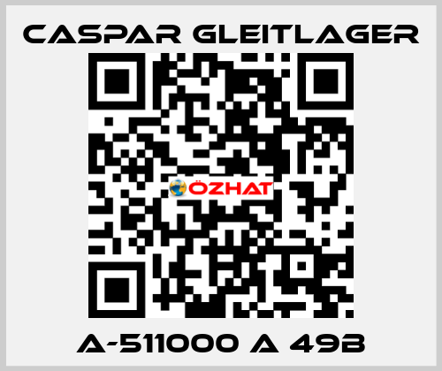 A-511000 A 49B Caspar Gleitlager