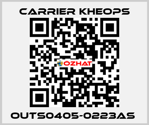 OUTS0405-0223AS  Carrier Kheops