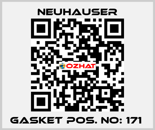 GASKET POS. NO: 171  Neuhauser