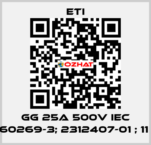 GG 25A 500V IEC 60269-3; 2312407-01 ; 11  Eti