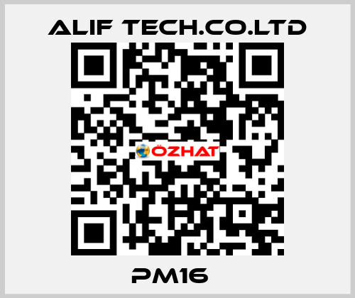 PM16   ALIF TECH.CO.LTD