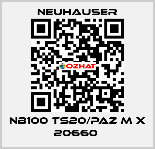 NB100 TS20/PAZ M X 20660  Neuhauser