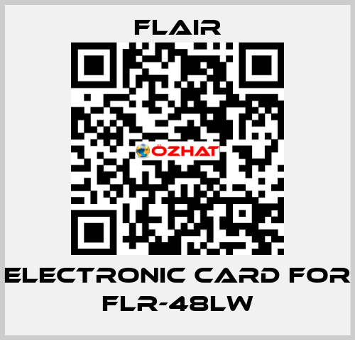 Electronic card for FLR-48LW FLAIR