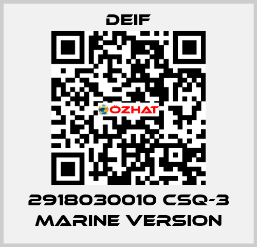 2918030010 CSQ-3 Marine version Deif