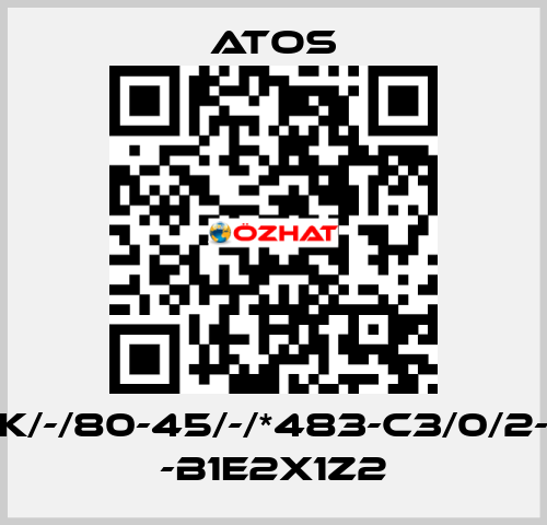 CK/-/80-45/-/*483-C3/0/2-H -B1E2X1Z2 Atos