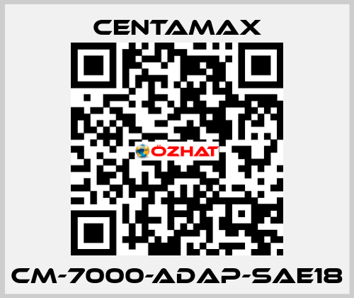 CM-7000-ADAP-SAE18 CENTAMAX