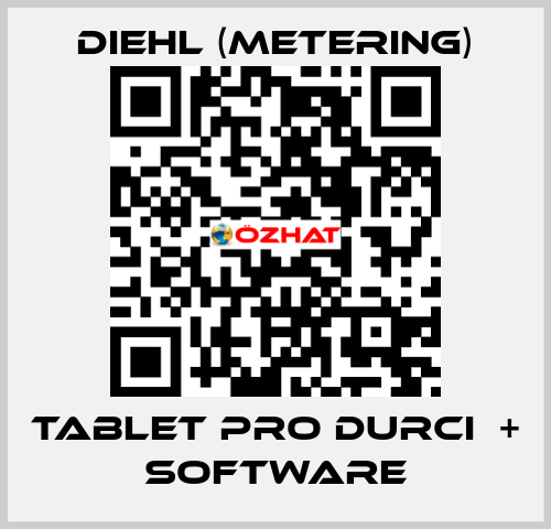 TABLET PRO DURCI  + SOFTWARE Diehl (Metering)