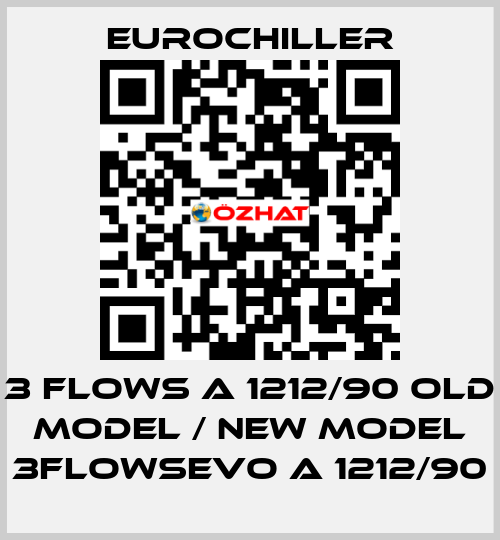 3 Flows A 1212/90 old model / new model 3FLOWSEVO A 1212/90 EUROCHILLER