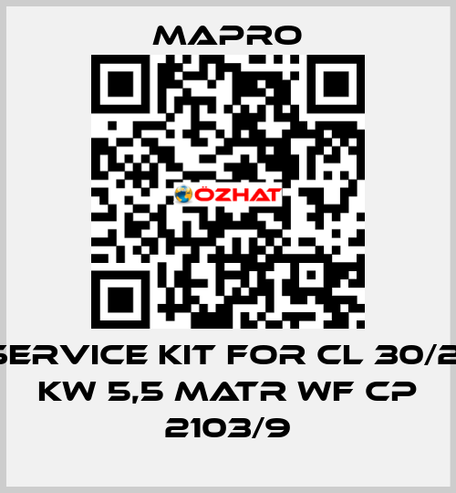 Service kit for CL 30/21 KW 5,5 MATR WF CP 2103/9 Mapro