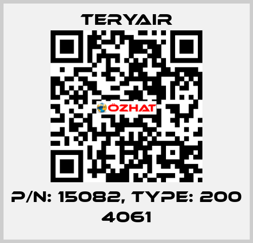 P/N: 15082, Type: 200 4061 TERYAIR