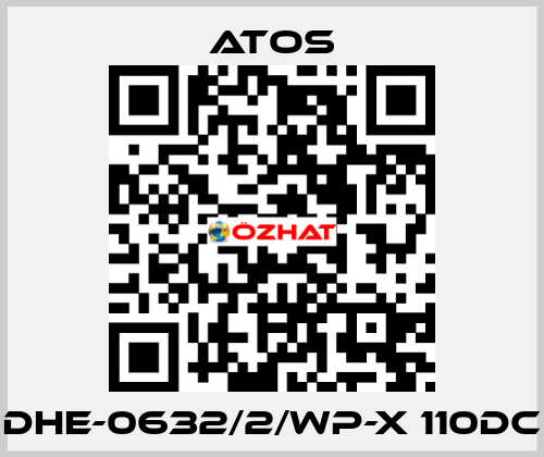 DHE-0632/2/WP-X 110DC Atos