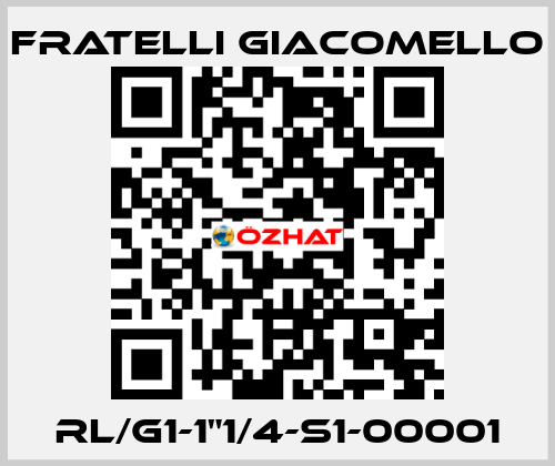 RL/G1-1"1/4-S1-00001 Fratelli Giacomello