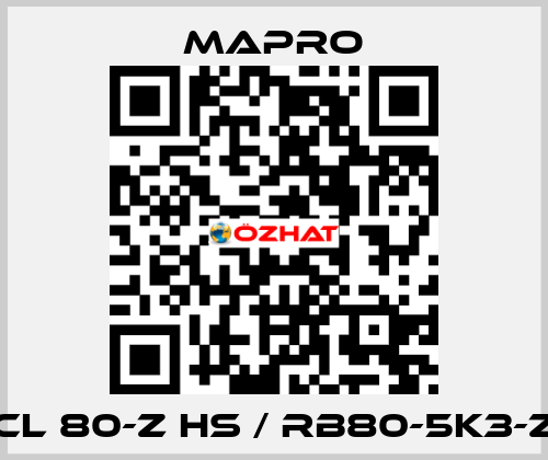 CL 80-Z HS / RB80-5K3-Z Mapro