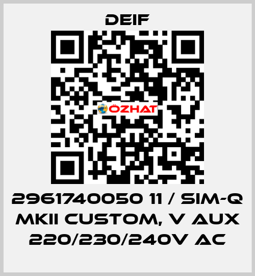 2961740050 11 / SIM-Q MKII CUSTOM, V aux 220/230/240V AC Deif