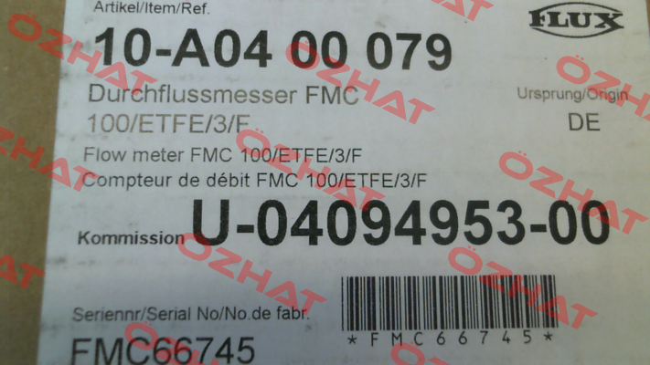 10-A04 00 079 / FMC 100/ETFE/3/F Flux (Sondermann)