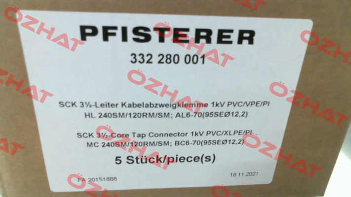 P/N: 332 280 001, Type: SCK3½ 240SM/120RM/SM-6-70Ø12,2 Pfisterer